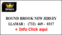 BOUND BROOK NEW JERSEY  
LLAMAR :   (732)  469 -  0317 
+ Info Click aqui