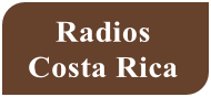 Radios
Costa Rica