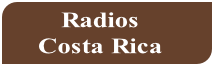 Radios
Costa Rica